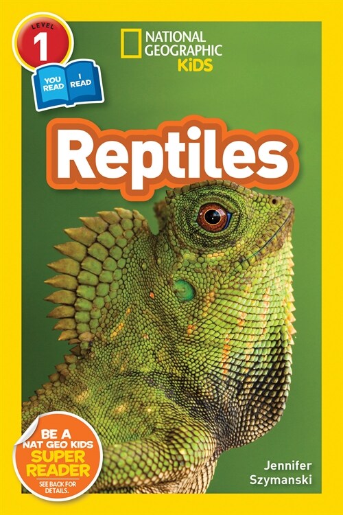 National Geographic Kids Readers Level 1: Reptiles (Paperback)
