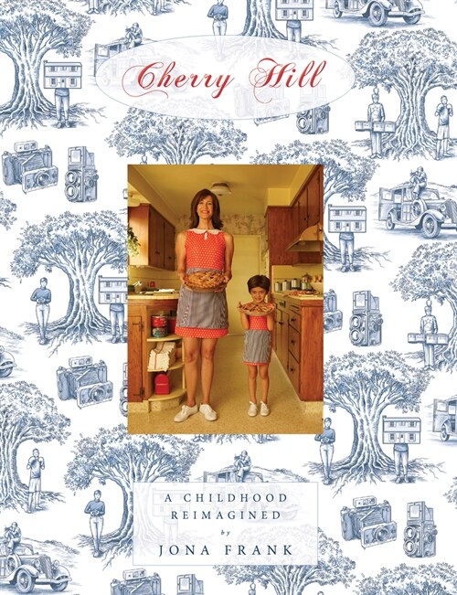 Cherry Hill: A Childhood Reimagined (Hardcover)