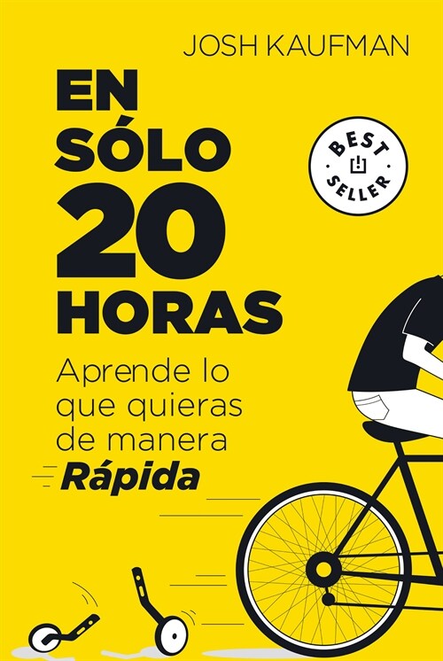 En S?o 20 Horas Aprende Lo Que Quieras de Manera R?ida / The First 20hours. How to Learn Anything&fast (Paperback)