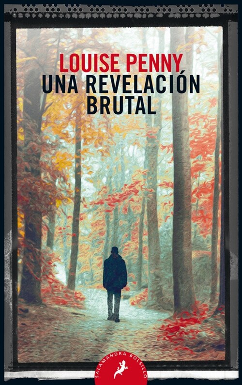 Una Revelaci? Brutal / The Brutal Telling (Paperback)