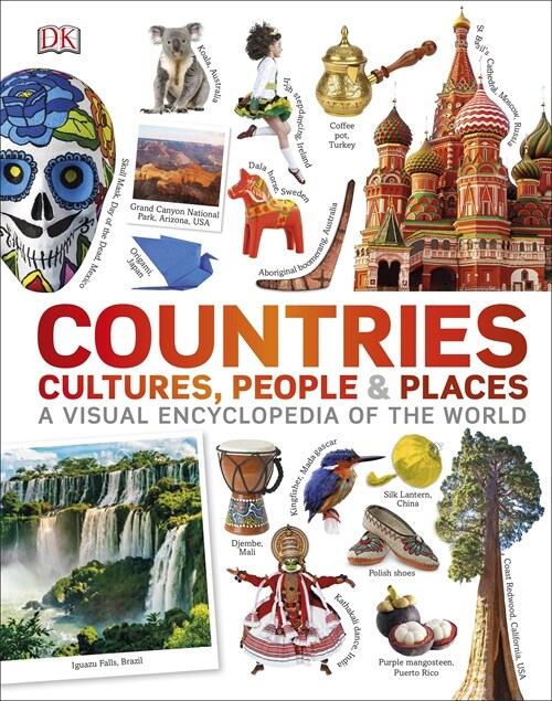 Our World in Pictures: Countries, Cultures, People & Places (Hardcover)