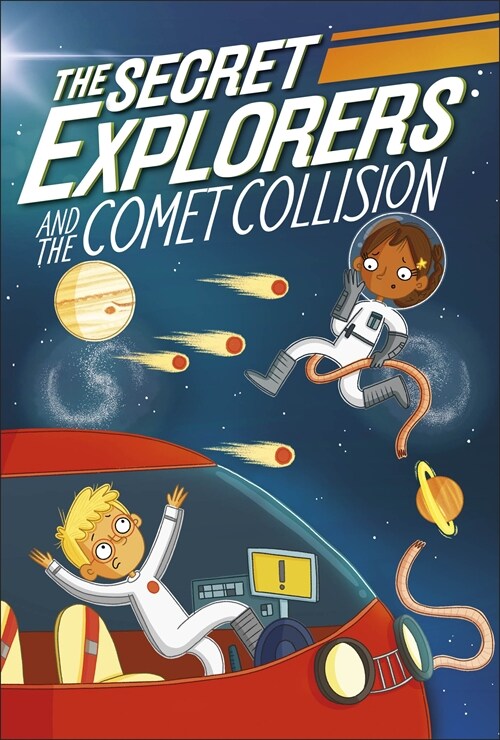 The Secret Explorers and the Comet Collision (Paperback)