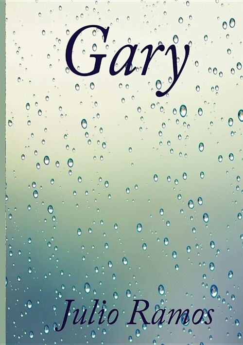 Gary - Una carta de cincuenta a?s. (Paperback)