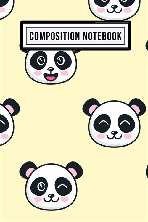 Panda Composition Notebook: Panda Blank Lined Paper Composition Notebook / Journal - 110 Pages - Pocket Size 6x9 (Paperback)
