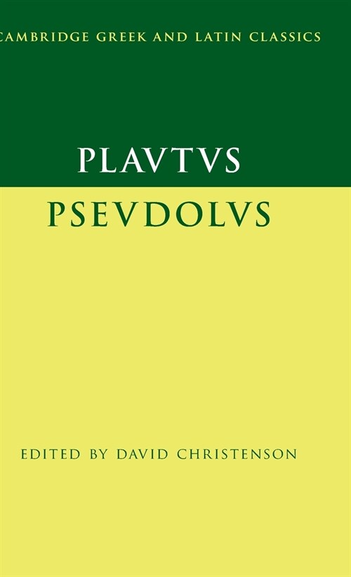 Plautus: Pseudolus (Hardcover)