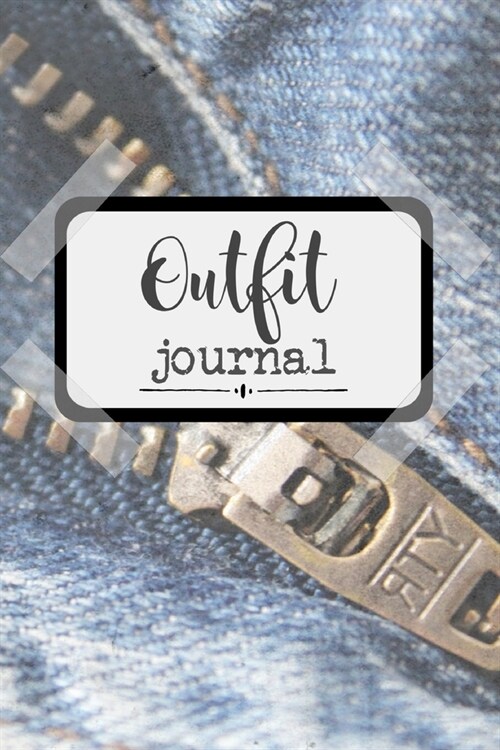 Outfit Journal: Track your Outfits Daily - Fashion Diary, VSCO Girl (Paperback)