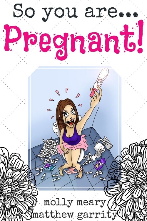 So You Are... Pregnant! (Paperback)