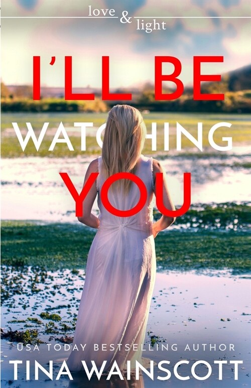 Ill Be Watching You (Paperback)