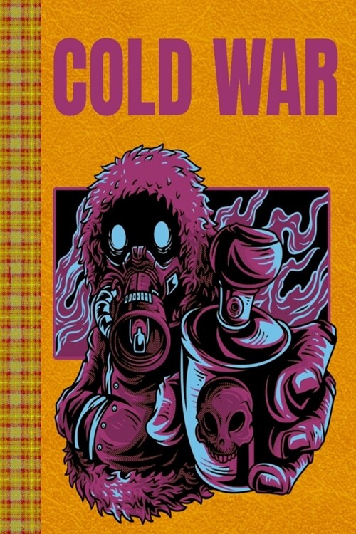 Cold War Masked Character with a Flaming Background: Lined Journal, 100 Pages, 6 x 9, Blank Journal To Write In, Gift for Co-Workers, Colleagues, Boss (Paperback)