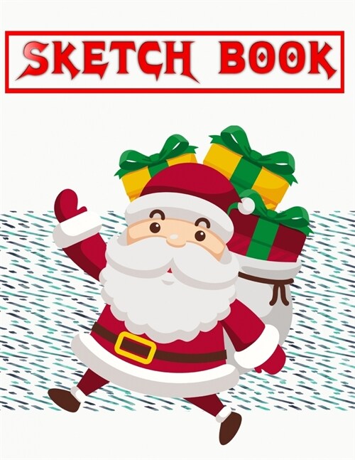 Sketchbook For Markers Christmas Gifts Christmas: Cover Blank Sketch Book Paper Cover - Doodling - Background # Largest Size 8.5 X 11 INCH 110 Page Fr (Paperback)