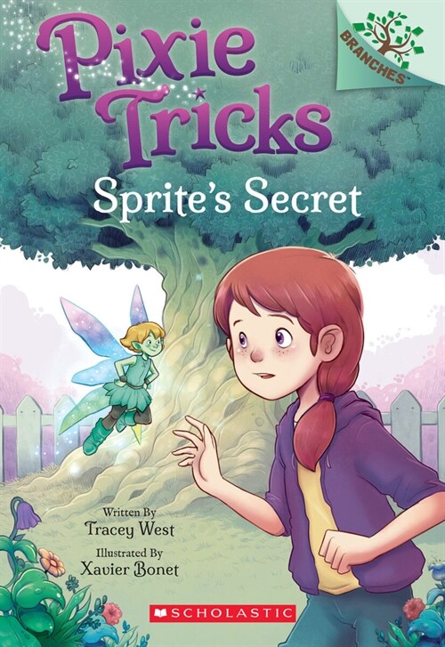 Pixie Tricks #1 : Sprites Secret (Paperback)