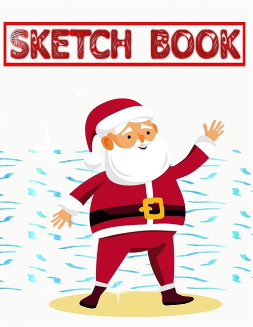 Sketch Book For Boys Experience Christmas Gift: Unlined Unruled Journal Book With Blank Pages & Sketch Book - Designs - Perfect # This Size 8.5 X 11 L (Paperback)
