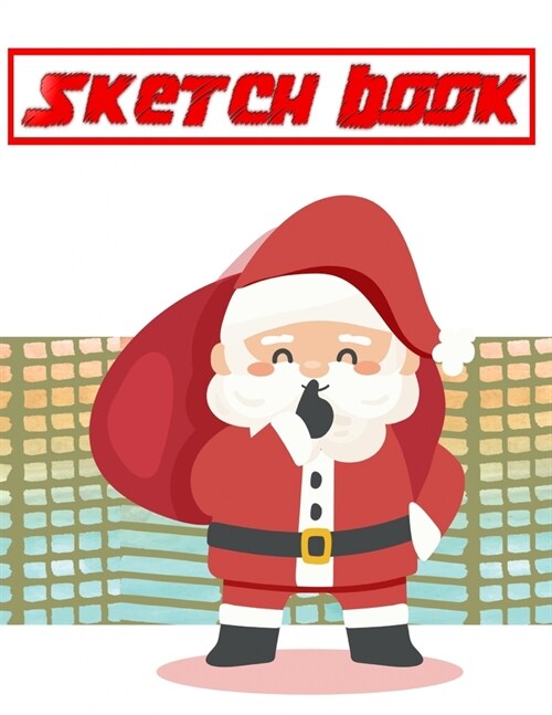 Sketch Book For Adults 100 Christmas Gift: Sketch Book Notebook With Blank Pages Sheet Blank Notebook Cover Style Notebook Multicolor Notebook - Black (Paperback)