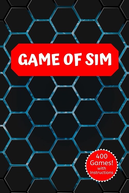 Game Of Sim: A Classic Strategy Hexagon Game Activity Book - For Kids and Adults - Novelty Themed Gifts - Travel Size (Paperback)