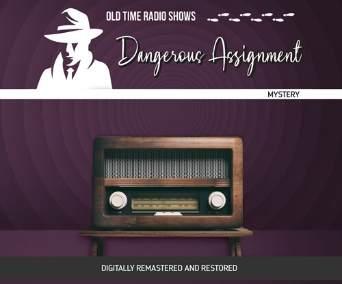 Dangerous Assignment (Audio CD)