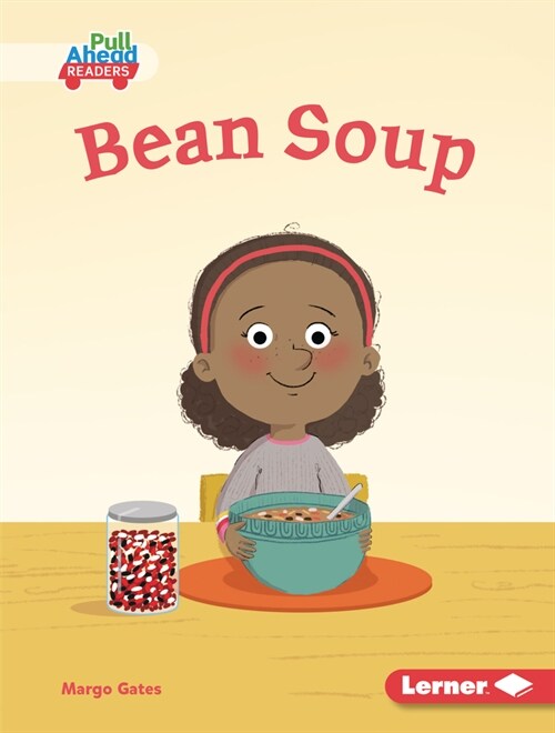 Bean Soup (Library Binding)