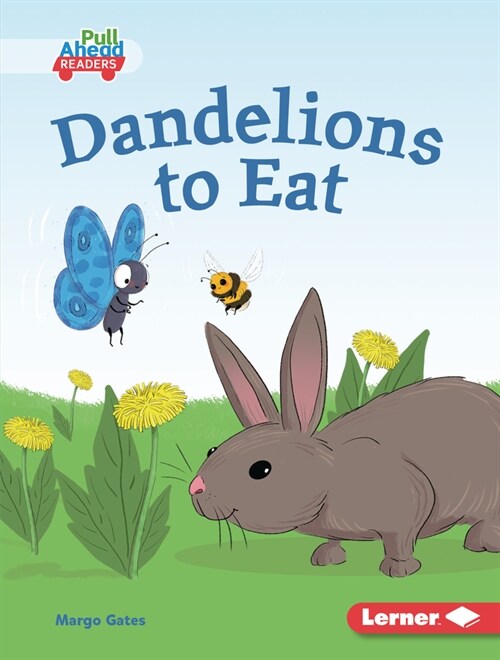 Dandelions to Eat (Library Binding)