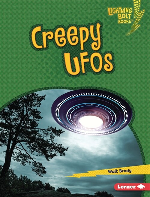 Creepy UFOs (Library Binding)