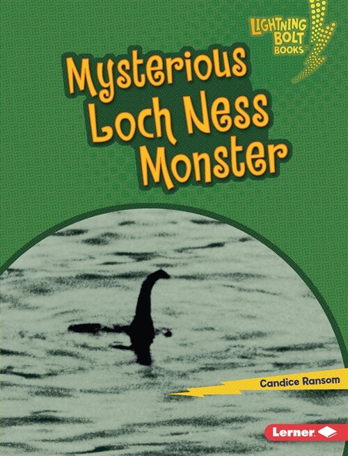 Mysterious Loch Ness Monster (Library Binding)