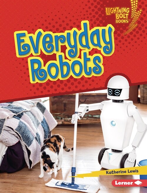 Everyday Robots (Library Binding)