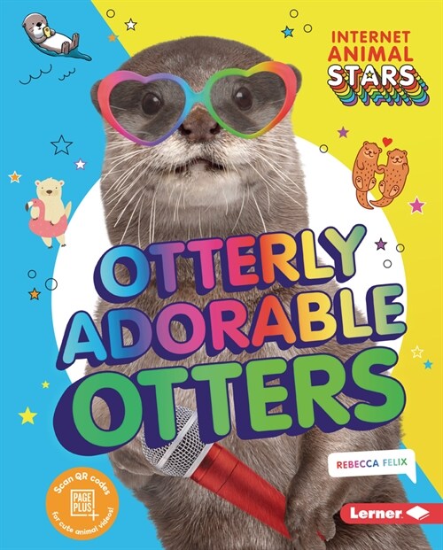 Otterly Adorable Otters (Library Binding)