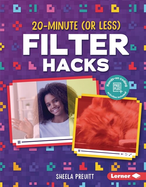 20-Minute (or Less) Filter Hacks (Library Binding)