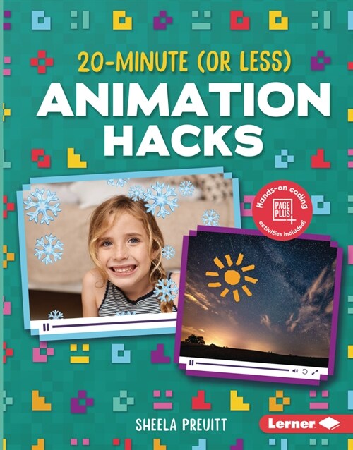 20-Minute (or Less) Animation Hacks (Library Binding)