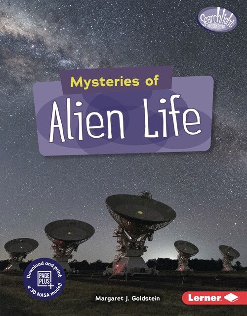 Mysteries of Alien Life (Library Binding)