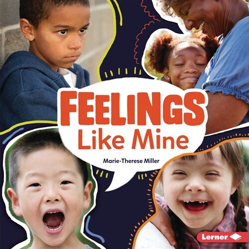 Feelings Like Mine (Library Binding)