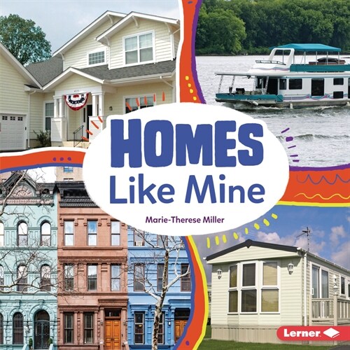 Homes Like Mine (Library Binding)