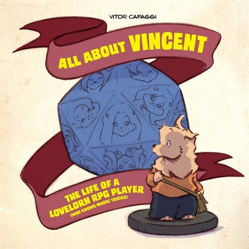 All about Vincent: The Life of a Lovelorn RPG Player (Who Knows Magic Tricks) (Hardcover)