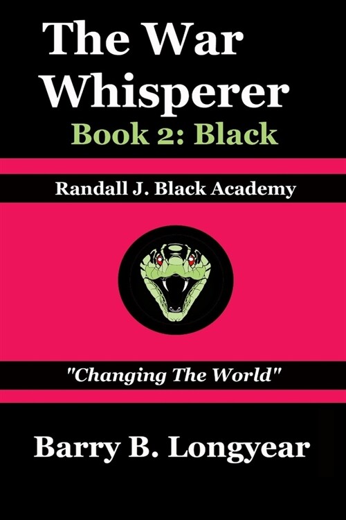 The War Whisperer: Book 2: Black (Paperback)