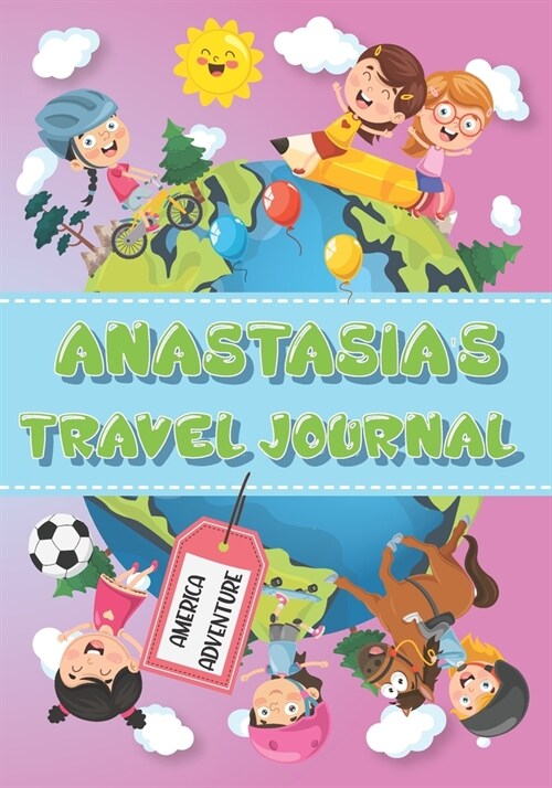 Anastasias Travel Journal: Personalised Awesome Activities Book for USA Adventures (Paperback)