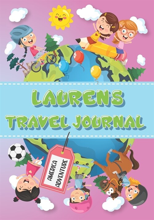 Laurens Travel Journal: Personalised Awesome Activities Book for USA Adventures (Paperback)