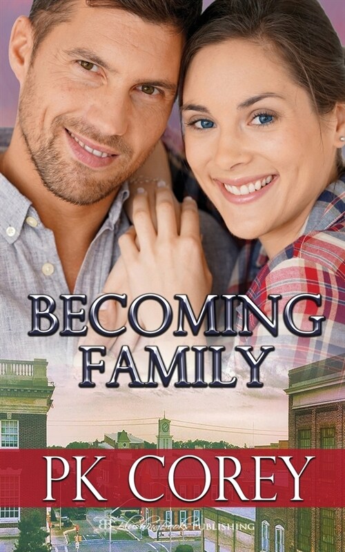 Becoming Family (Paperback)