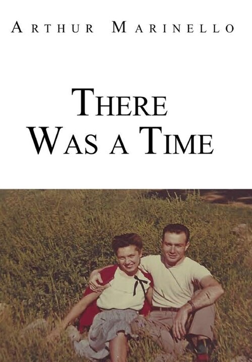 There Was a Time (Hardcover)