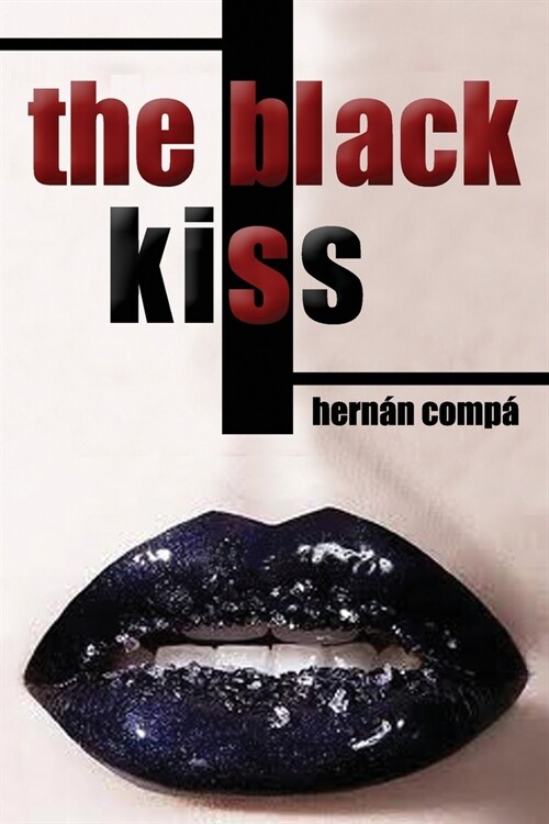 The Black Kiss (Paperback)
