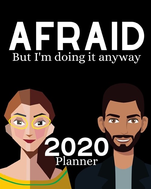 Afraid But Im Doing It Anyway: 2020 planner for people with rejection sensitive dysphoria or social anxiety (Paperback)