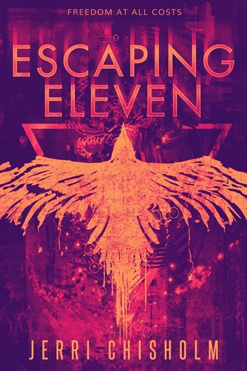 Escaping Eleven (Hardcover)