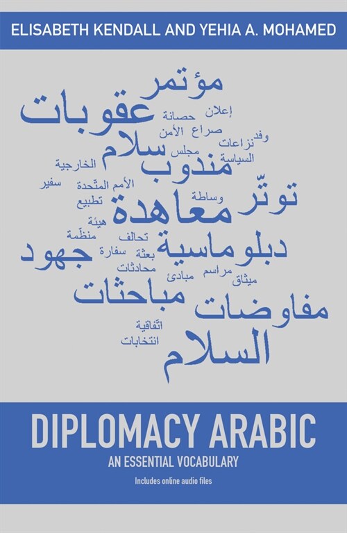 Diplomacy Arabic: An Essential Vocabulary (Paperback)