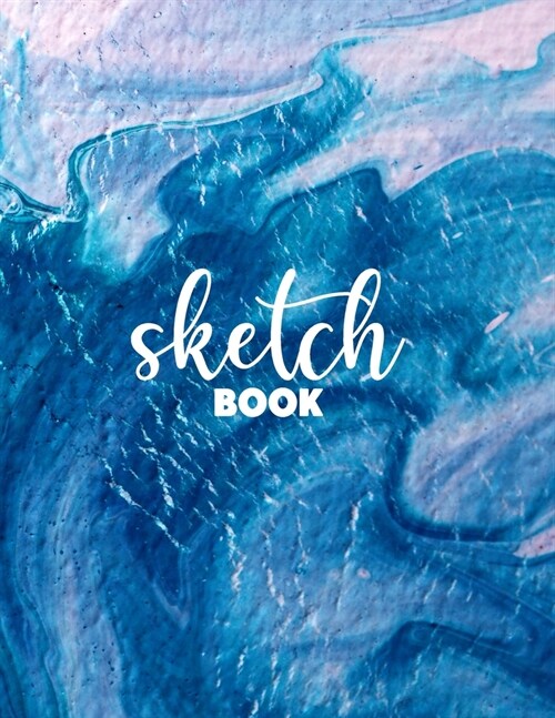 Sketchbook Journal for Girls: 120 Pages of 8.5x11 Blank Paper for Drawing, Sketching and Creative Doodling. Personalized Artist Notebook and Sketc (Paperback)