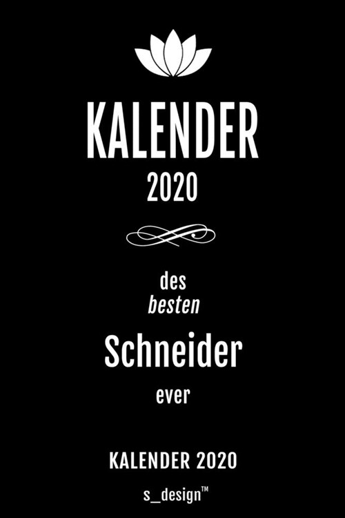 Kalender 2020 f? Schneider: Wochenplaner / Tagebuch / Journal f? das ganze Jahr: Platz f? Notizen, Planung / Planungen / Planer, Erinnerungen un (Paperback)