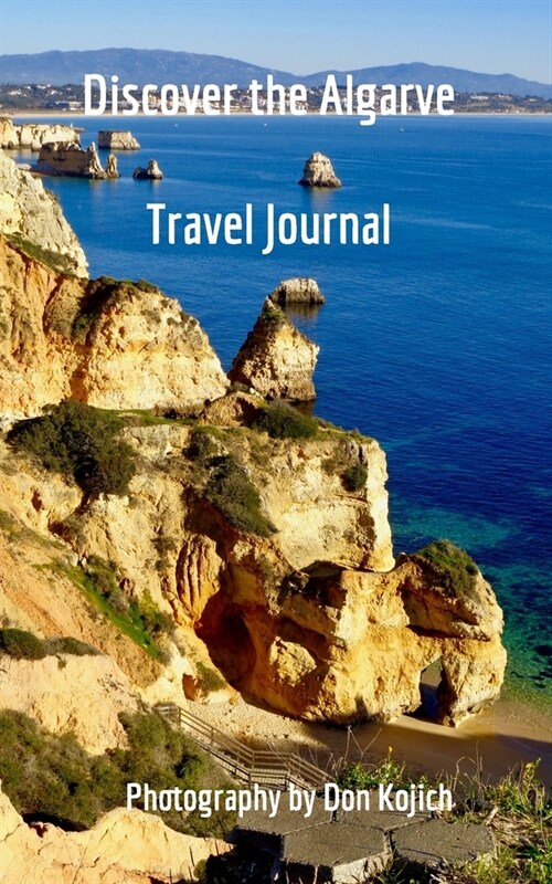Discover The Algarve: Travel Journal (Paperback)