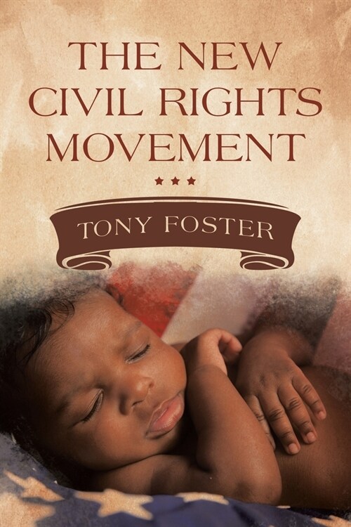 The New Civil Rights Movement (Paperback)