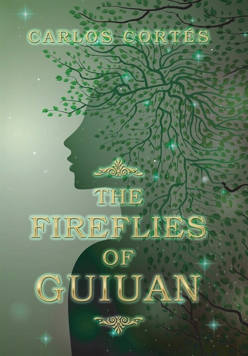 The Fireflies of Guiuan (Hardcover)