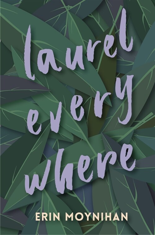 Laurel Everywhere (Paperback)