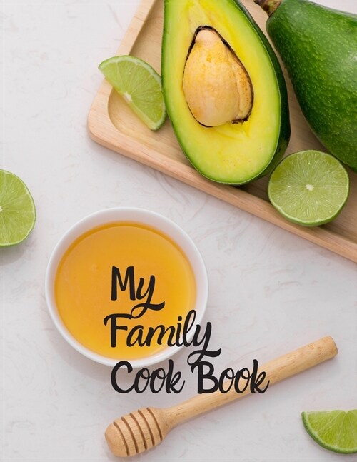 My Family Cook Book: Blank Recipe Journal to Write in for Women, Food Cookbook Design, 120 places for recipes, Perfect gifts for women (126 (Paperback)