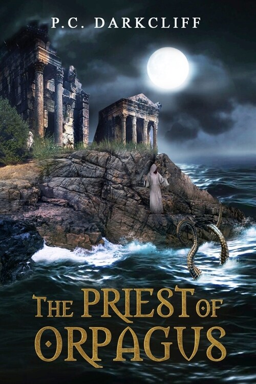 The Priest of Orpagus (Paperback)