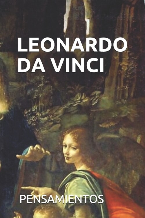 Pensamientos de Leonardo Da Vinci (Paperback)