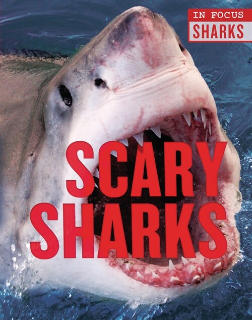 Scary Sharks (Library Binding)